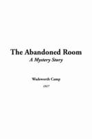 The Abandoned Room