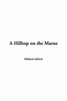 A Hilltop On the Marne
