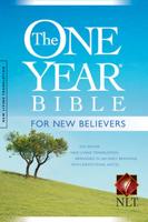 The One Year Bible for New Believers