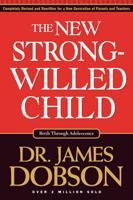 The New Strong-Willed Child