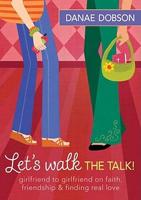 Let's Walk the Talk!