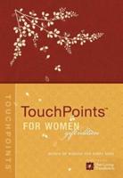 Touchpoints for Women Gift Edition