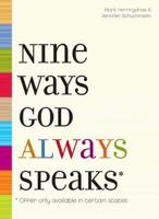 Nine Ways God Always Speaks