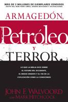 Armagedon, Petroleo Y Terror