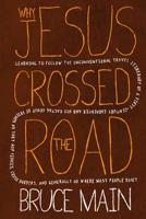 Why Jesus Crossed the Road