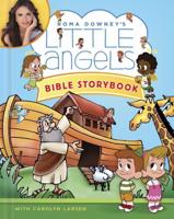 Roma Downey's Little Angels Bible Storybook