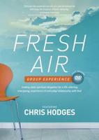 Fresh Air--A DVD Group Experience