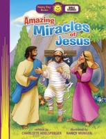 Amazing Miracles of Jesus