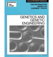 Genetics and Genetic Engineering