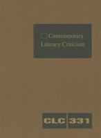 Contemporary Literary Criticism Volume 331