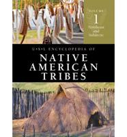 U*X*L Encyclopedia of Native American Tribes