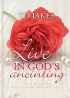 Live in God's Anointing