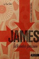 James: Faith Under Pressure