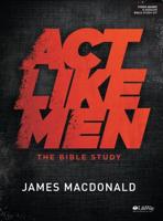 Act Like Men - Leader Kit