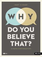 Why Do You Believe That? - Leader Kit