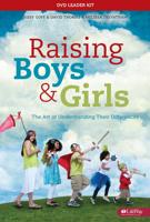 Raising Boys and Girls: The Art of Understanding Their Differences - Leader Kit