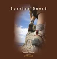 SurvivalQuest: Teacher Edition Volume One, Revised. Volume 1