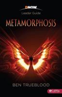 Metamorphosis Leader Guide. Volume 5