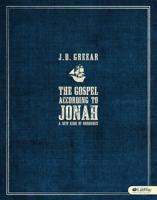 The Gospel According to Jonah: A New Kind of Obedience - Leader Kit