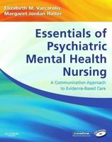 Essentials of Psychiatric Mental Health Nursing