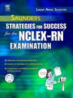 Saunders Strategies for Success for the NCLEX-RN« Examination