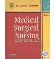 Medical Surgical Nursing Single and Virtual Clinical Excursions 3.0 Package