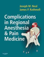 Complications in Regional Anesthesia and Pain Management