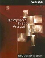 Workbook [For] Radiographic Image Analysis