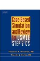 Case-Based Simulation and Review for USMLE Step 2 CS