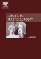 Microsurgical Reconstruction of the Head and Neck, An Issue of Clinics in Plastic Surgery
