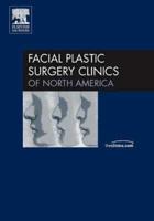 Seminal Review, An Issue of Facial Plastic Surgery Clinics
