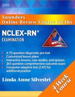 Saunders Online Review Course for the Nclex-rnr Examination (4 Week Course)