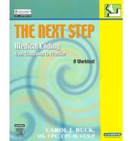 The Next Step Medical Coding: From Classroom to Practice