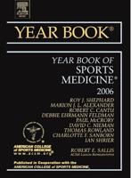 2006 Year Book of Sports Medicine