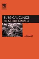 Evidence-Based Surgery, An Issue of Surgical Clinics