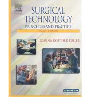 Surgical Technology + Workbook for Surgical Technology + Suture and Surgical Hemostasis: a Pocket Guide