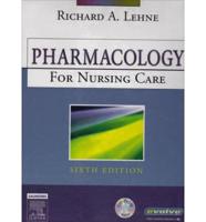 Pharmacology for Nursing Care + User Guide + Access Code