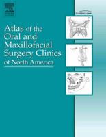 Mandibular Reconstruction, An Issue of Atlas of the Oral and Maxillofacial Surgery Clinics