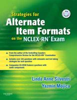 Strategies for Alternate Item Formats on the NCLEX-RN Exam