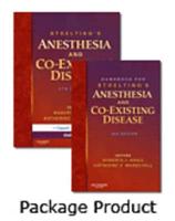 Stoelting's Anesthesia and Coexisting Disease 5/E and Handbook for Stoelting's Anesthesia and Coexisting Disease 3/E Package