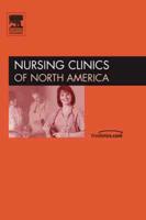 Nursing Clinics of North America, Volume 24: Holistic Nursing, Number 2