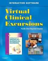 Virtual Clinical Excursions for Introduction to Medical-Surgical Nursing