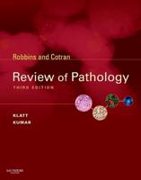 Robbins and Cotran Review of Pathology