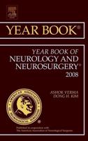 2008 Year Book of Neurology and Neurosurgery