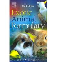 Exotic Animal Formulary - Text and VETERINARY CONSULT Package