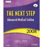 The Next Step Advanced Medical Coding 2008