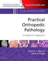 Practical Orthopedic Pathology