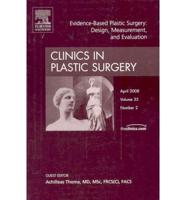Evidence-Based Plastic Surgery