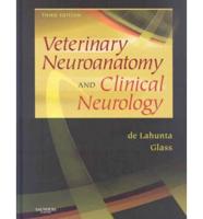 Veterinary Neuroanatomy and Clinical Neurology - Text and VETERINARY CONSULT Package