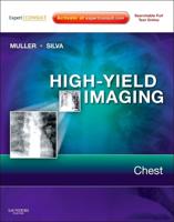 High-Yield Imaging. Chest